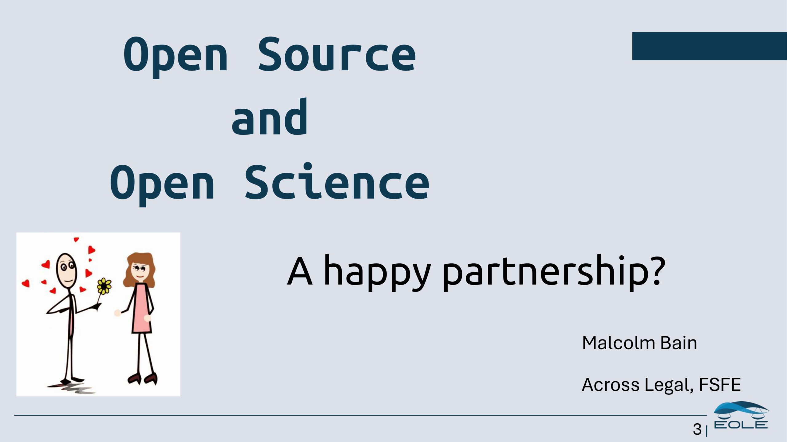 Open Source and Open Science : A happy partnership?